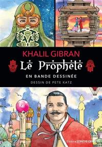 Le prophète : en bande dessinée