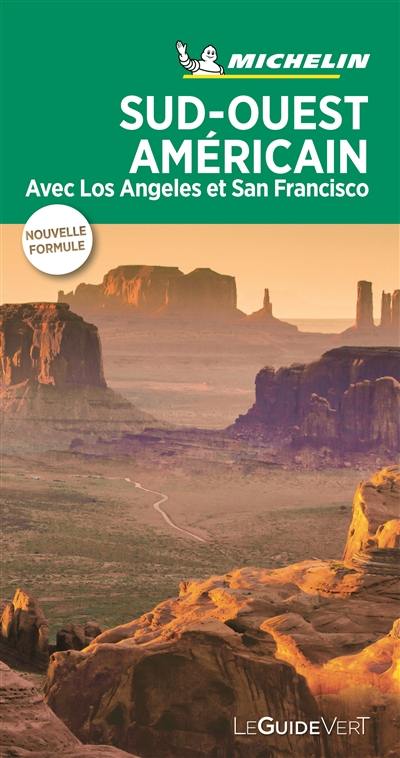Sud-Ouest américain : avec Los Angeles et San Francisco