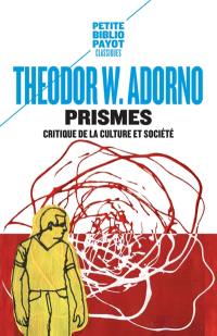 Prismes : critique de la culture et société