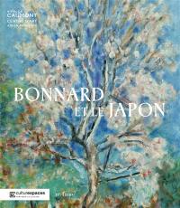 Bonnard et le Japon : exposition, Aix-en-Provence, Hôtel de Caumont Centre d'art, du 30 avril au 6 octobre 2024