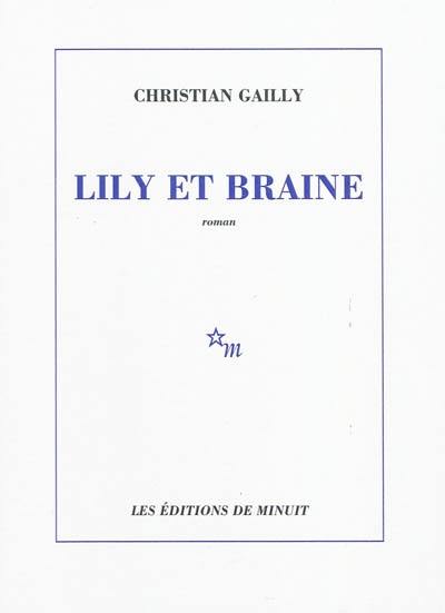 Lily et Braine