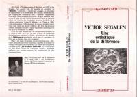 Victor Segalen : une esthétique de la différence