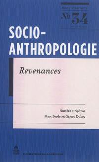 Socio-anthropologie : revue interdisciplinaire de sciences sociales, n° 34. Revenances