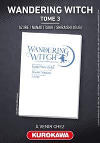 Wandering witch : voyages d'une sorcière. Vol. 6