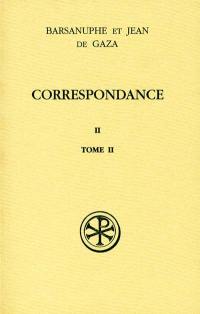 Correspondance. Vol. 2-2. Lettres 399-616