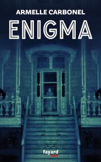 Enigma : les enfants du Val : thriller