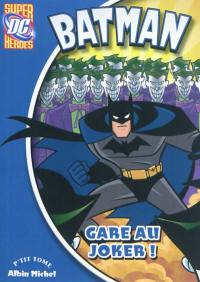 Batman. Vol. 1. Gare au Joker !