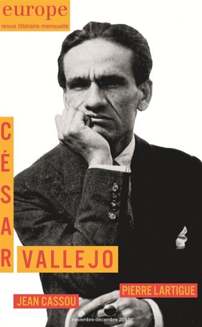 Europe, n° 1063-1064. César Vallejo. Jean Cassou. Pierre Lartigue