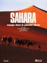 Sahara : voyage dans la planète bleue