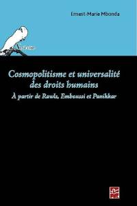 Cosmopolitisme et universalité des droits humains : à partir de Rawls, Emboussi et Panikkar