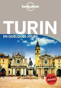 Turin : en quelques jours