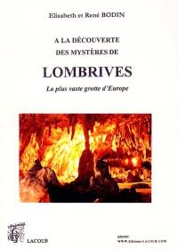 A la découverte des mystères de Lombrives : la plus vaste grotte d'Europe