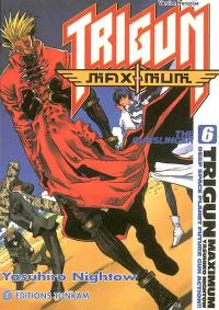 Trigun maximum. Vol. 6. The gunslinger