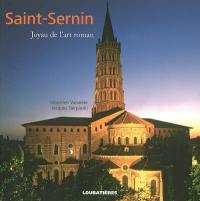 Saint-Sernin : joyau de l'art roman