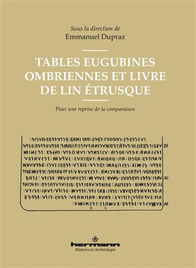 Tables eugubines ombriennes et Livre de lin étrusque : pour une reprise de la comparaison