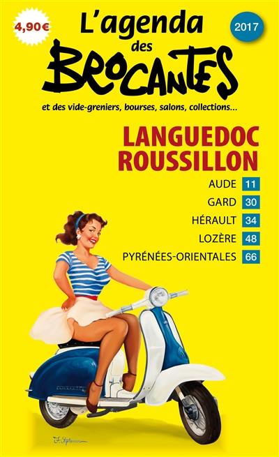 L'agenda des brocantes Languedoc-Roussillon, n° 2017