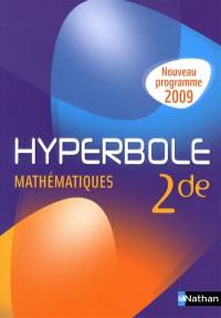 Hyperbole mathématiques 2e : programme 2009