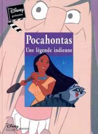 Pocahontas, une légende indienne