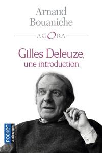 Gilles Deleuze, une introduction