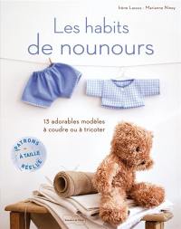Les habits de nounours : 13 adorables modèles à coudre ou à tricoter