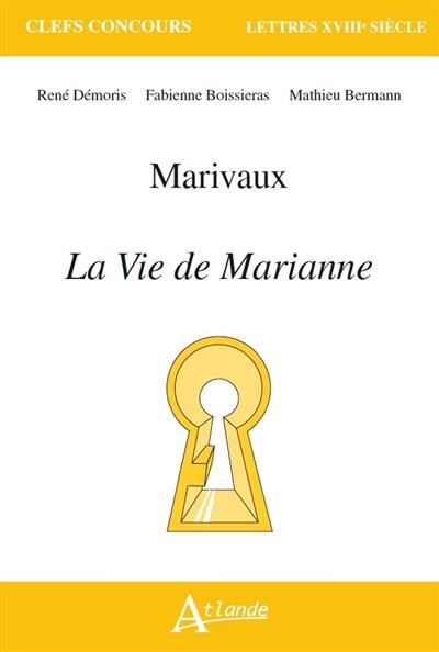 Marivaux, La vie de Marianne
