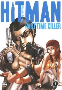 Hitman : part time killer. Vol. 4