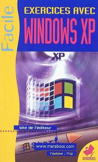 Exercices avec Windows XP