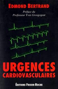 Urgences cardiovasculaires