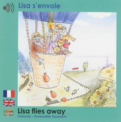 Lisa s'envole. Lisa flies away