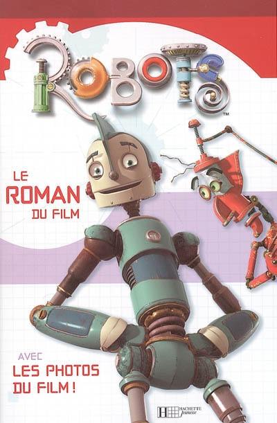 Robots, le roman du film