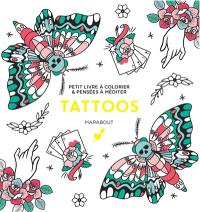 Tattoos : petit livre à colorier & pensées à méditer