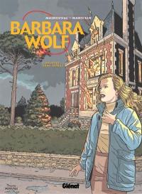 Barbara Wolf. Vol. 1. Meurtre sans mobile