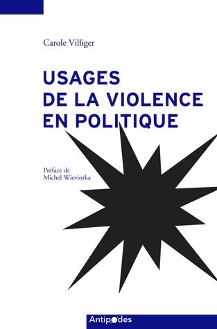 Usages de la violence en politique (1950-2000)