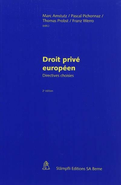 Droit privé européen : directives choisies