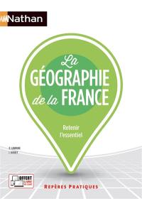 La géographie de la France : retenir l'essentiel