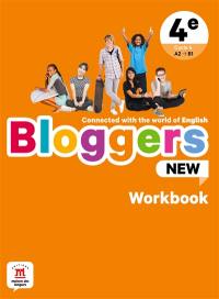 Bloggers new, 4e, cycle 4, A2-B1 : workbook