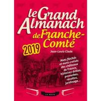 Le grand almanach de Franche-Comté 2019