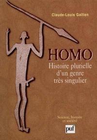 Homo, histoire plurielle d'un genre très singulier
