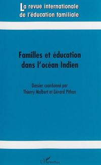 Revue internationale de l'éducation familiale (La), n° 38. Familles et éducation dans l'océan Indien