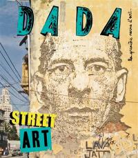 Dada, n° 214. Street art
