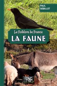 Le folklore de France. Vol. 3A. La faune