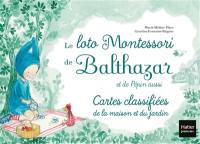 Le loto Montessori de Balthazar et de Pépin aussi : cartes classifiées de la maison et du jardin