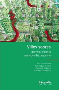Villes sobres : nouveaux modèles de gestion des ressources