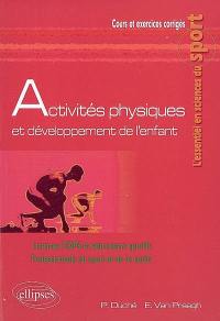 Activités physiques et développement de l'enfant : licences STAPS et éducateurs sportifs, professionnels du sports et de la santé