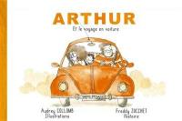 Arthur et le voyage en voiture