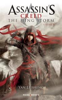 Assassin's creed : the Ming storm. Vol. 1