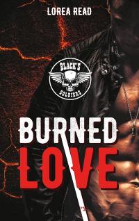 Black's soldiers. Vol. 3. Burned love