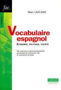 Vocabulaire espagnol : économie, politique, société