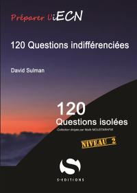 120 questions indifférenciées, niveau 2