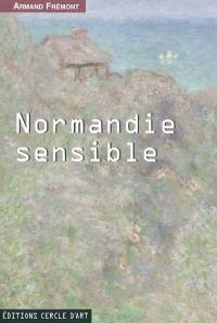 Normandie sensible